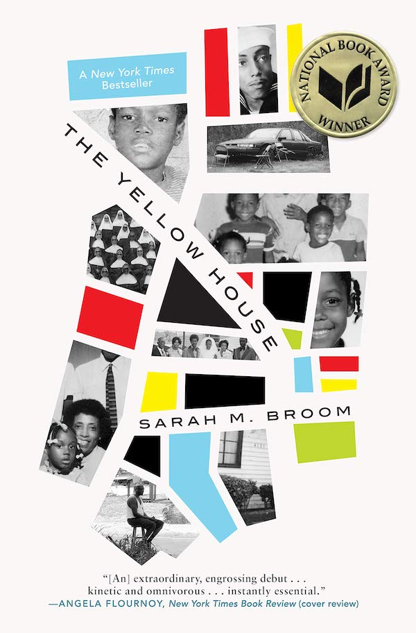 The Yellow House Sarah M. Broom is one of 50+ books recommended by a group of prominent and well-read Philadelphians during the coronavirus quarantine.