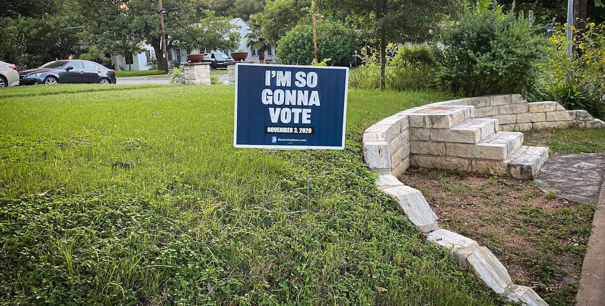 A sign in someone's yard reads, "I'm So Gonna Vote."