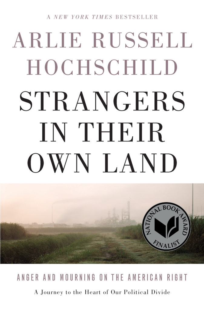Strangers In Their Own Land Arlie Russell