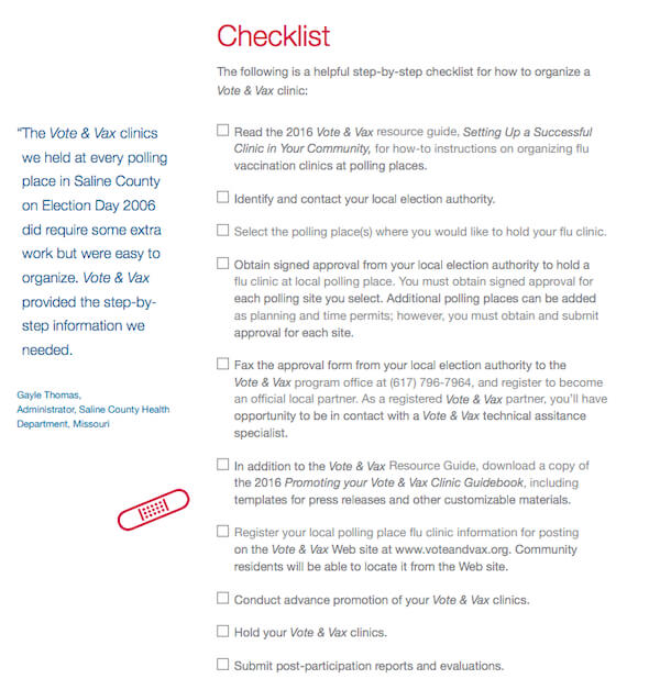 Vote and Vax produced a short guide to organizing a successful clinic, and this checklist gives an idea of what goes into it: