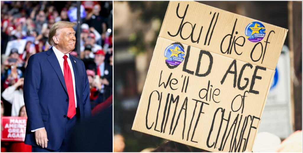 Left: Donald Trump, a 78-year-old White man wearing a large blue suit and long red tie and a circle of tan makeup on his face stands at as rally of supporters holding "MAKE AMERICA GREAT AGAIN" signs. Right: Hands hold a carboard sign with the handwritten message: "YOU'LL DIE OF OLD AGE. I'LL DIE OF CLIMATE CHANGE."