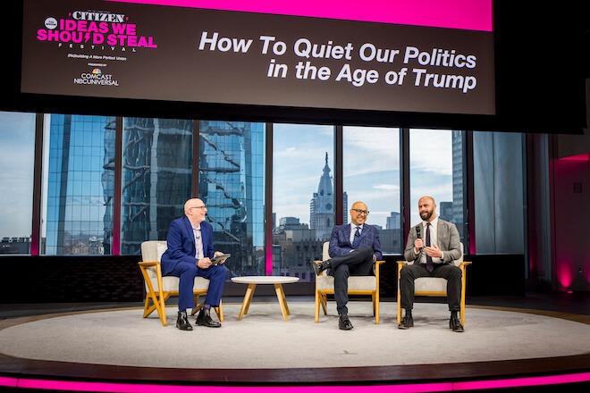 Left to right: Larry Platt, Ali Velshi and Jon Grinspan onstage at the Ideas We Should Steal Festival in the Comcast Technology Center.