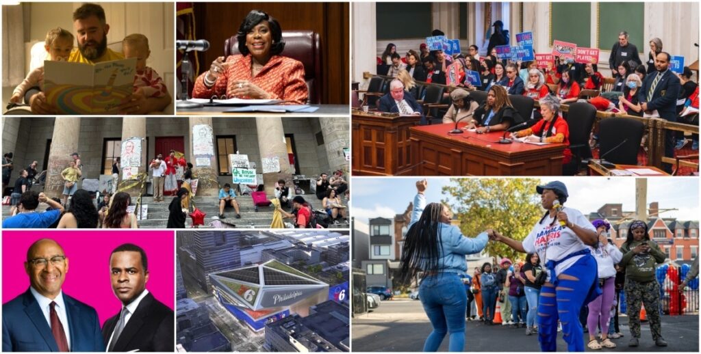 Clockwise, from top left: Former Eagles Center Jason Kelce reads Dr. Seuss's Oh, The Places You'll Go to two of his young children; Cherelle Parker, Philadelphia's 100th mayor, a City Council hearing on 76 Place legislation, Saud Shuler on Election Day 2024 by Sabina Louise Pierce; a rendering of the 76ers' arena destined for Center City; former mayors Kasim Reed and Michael Nutter; students protesting outside University of the Arts.